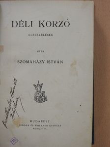 Szomaházy István - Déli korzó [antikvár]