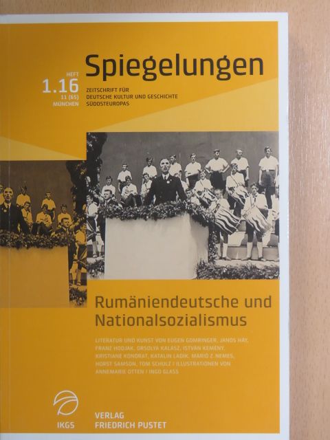 Corneliu Pintilescu - Rumäniendeutsche und Nationalsozialismus - Spiegelungen 1.16 [antikvár]