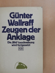 Günter Wallraff - Zeugen der Anklage [antikvár]