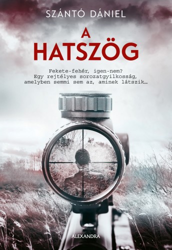 Szántó Dániel - A hatszög [eKönyv: epub, mobi]