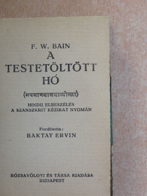 F. W. Bain - A testetöltött hó [antikvár]