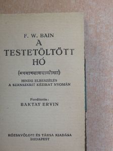 F. W. Bain - A testetöltött hó [antikvár]