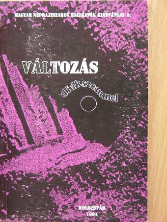 Bali János - Változás diákszemmel [antikvár]