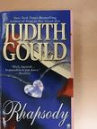 Judith Gould - Rhapsody [antikvár]