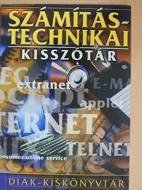 Számítástechnikai kisszótár [antikvár]
