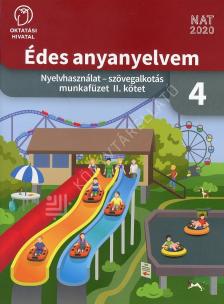 OH-MNY04MA/II - ÉDES ANYANYELVEM - NYELVHASZNÁLAT - SZÖVEGALKOTÁS MUNKAFÜZET 4. II. KÖTET