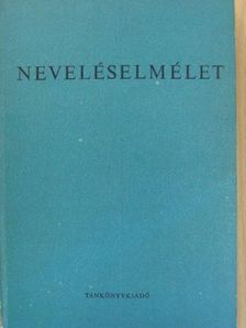 Burka Endre - Neveléselmélet [antikvár]