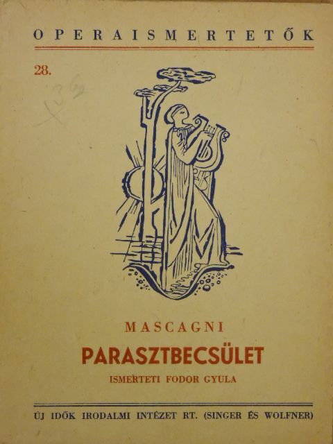 Pietro Mascagni - Parasztbecsület [antikvár]