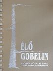 Élő gobelin [antikvár]