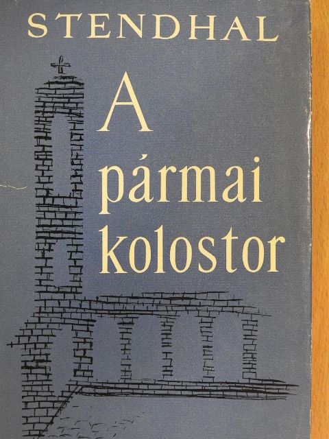 Henri Beyle - A pármai kolostor [antikvár]