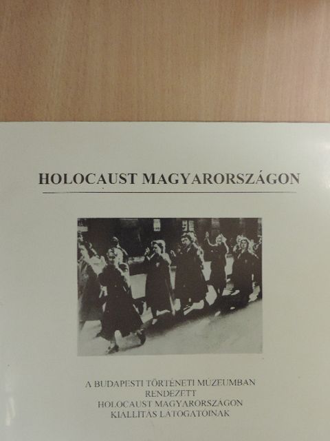 Karsai László - Holocaust Magyarországon [antikvár]