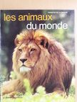Francois de la Grange - Les Animaux du Monde [antikvár]