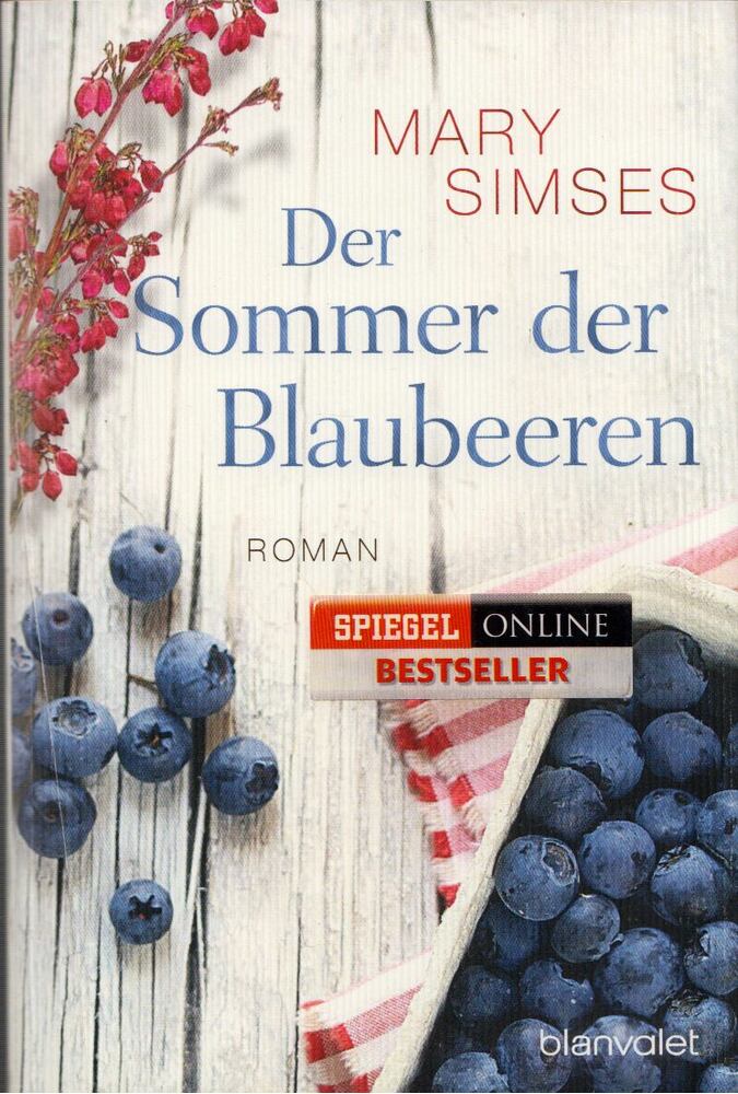 Mary Simses - Der Sommer der Blaubeeren [antikvár]