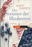 Mary Simses - Der Sommer der Blaubeeren [antikvár]