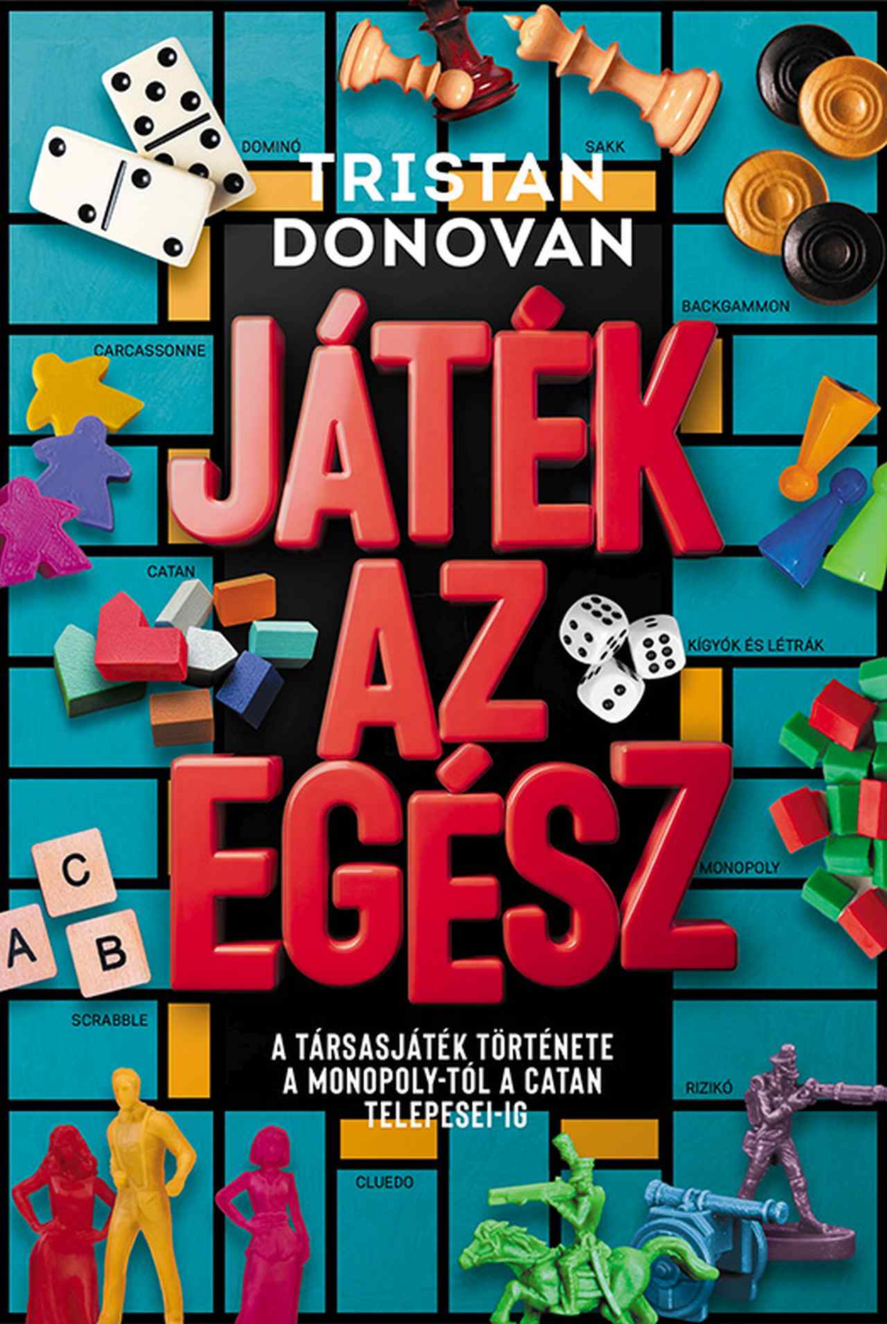 Tristan Donovan - Játék az egész