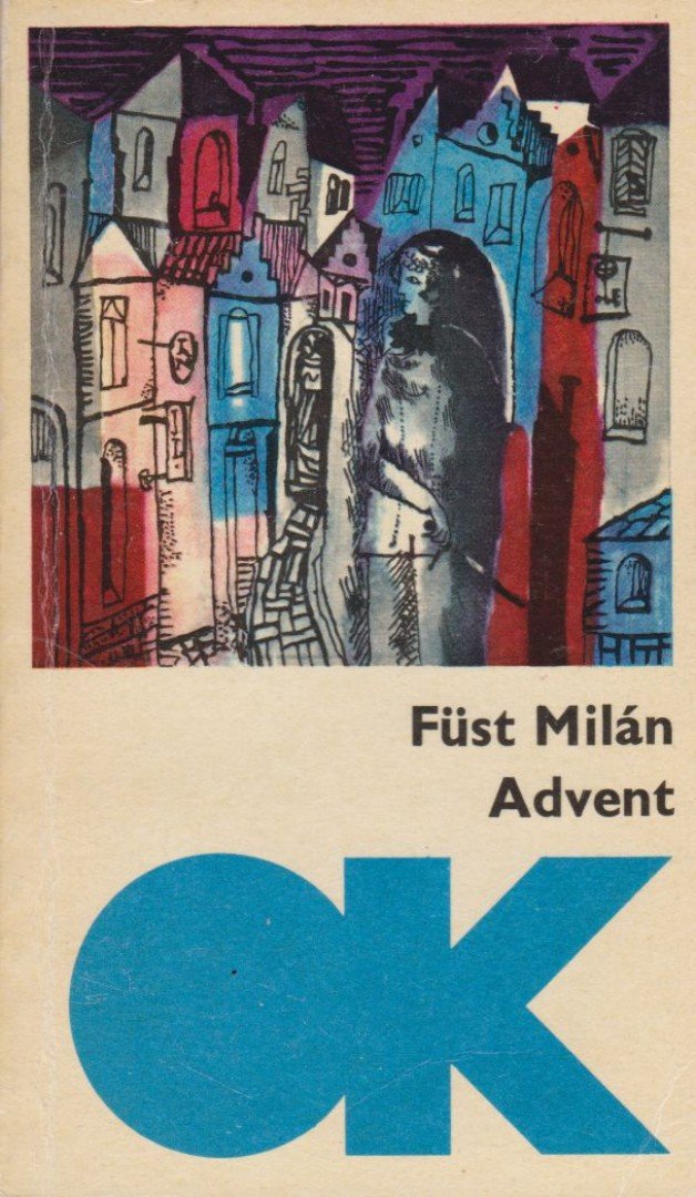 FÜST MILÁN - Advent [antikvár]