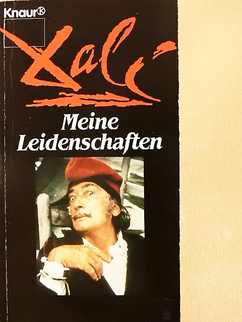 Salvador Dali - Meine Leidenschaften [antikvár]