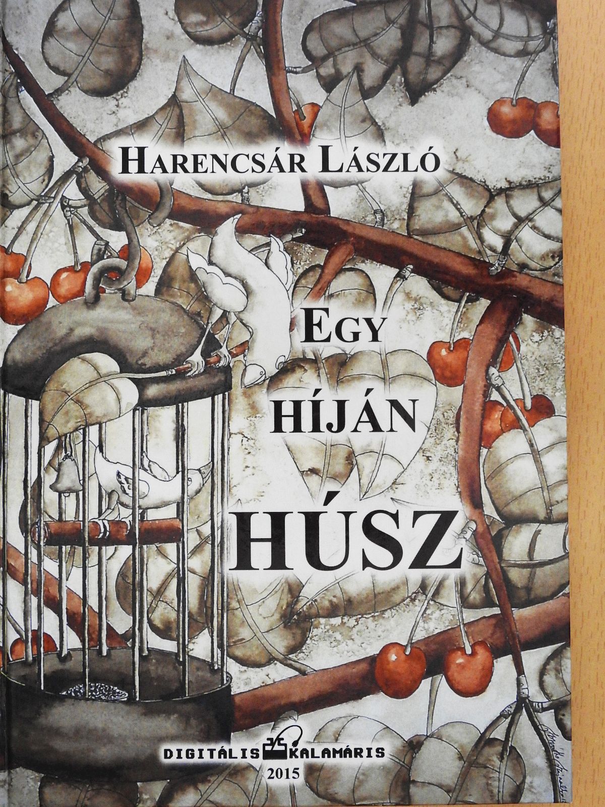 Harencsár László - Egy híján húsz (dedikált példány) [antikvár]