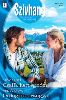 Amy Andrews - Szívhang 762.-763. - Csalfa hercegnőm; Ördögből őrangyal [eKönyv: epub, mobi]