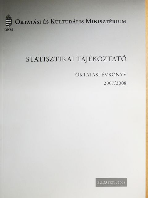 Statisztikai Tájékoztató 2007/2008 - CD-vel [antikvár]