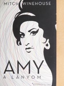 Mitch Winehouse - Amy, a lányom [antikvár]