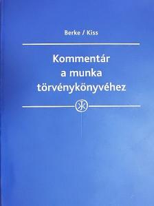 Dr. Bankó Zoltán - Kommentár a munka törvénykönyvéhez [antikvár]