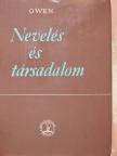 Robert Owen - Nevelés és társadalom [antikvár]