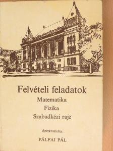 Arató János - Felvételi feladatok [antikvár]