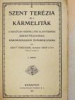 Ernő atya - Szent Terézia és a kármeliták I. (töredék) [antikvár]