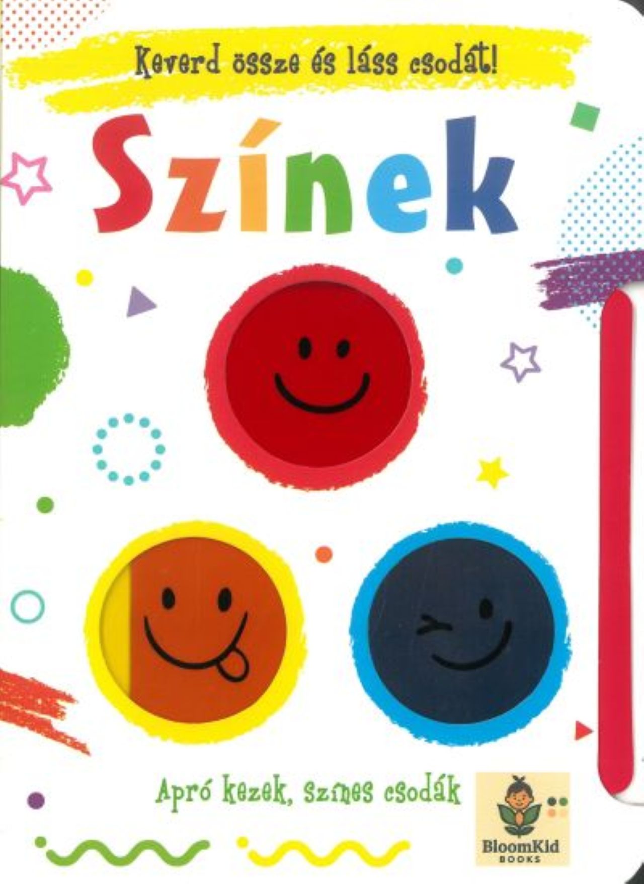 Keverd össze és láss csodát! Színek