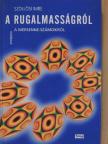 Szöllősi Imre - A rugalmasságról [antikvár]