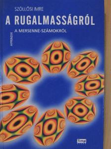 Szöllősi Imre - A rugalmasságról [antikvár]