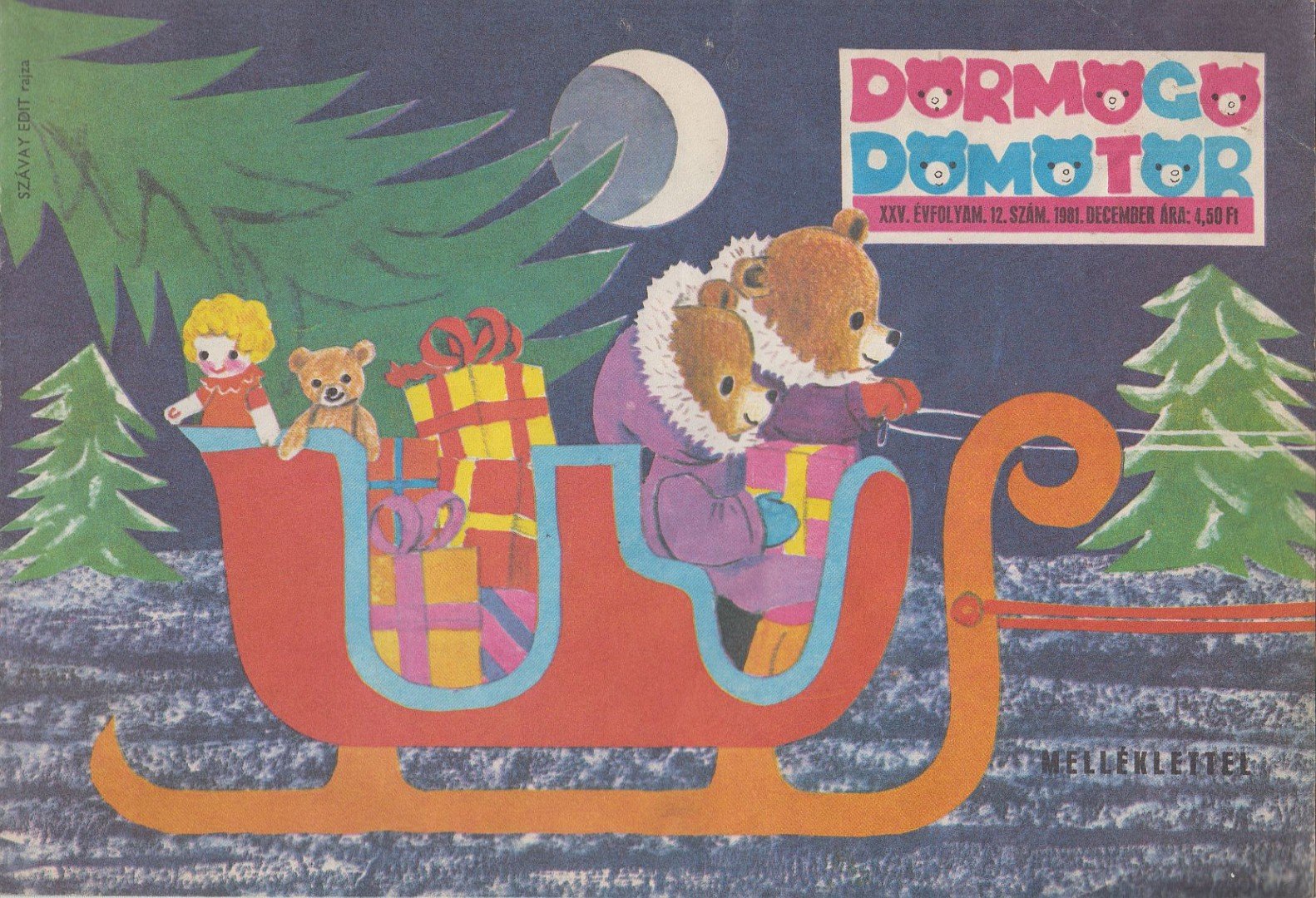 Rákos Klára - Dörmögő Dömötör 1981. december [antikvár]