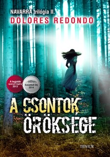 Dolores Redondo - A csontok öröksége - Navarra trilógia 2. [eKönyv: epub, mobi]