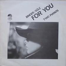 FOR YOU - BINDER/SÜLE TWO PIANOS LP