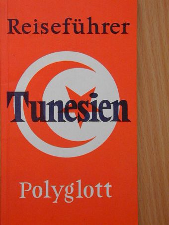 Dr. Horst J. Becker - Tunesien Reiseführer [antikvár]
