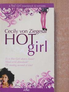 Cecily von Ziegesar - Hot Girl [antikvár]