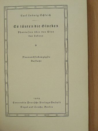 Carl Ludwig Schleich - Es läuten die Glocken (gótbetűs) [antikvár]
