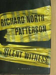 Richard North Patterson - Silent Witness [antikvár]