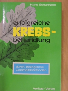 Hans Schumann - Erfolgreiche Krebsbehandlung [antikvár]