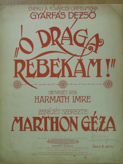 Harmath Imre - "Ó drága Rebekám!" [antikvár]