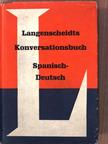 Teodosio Noeli - Langenscheidts Konversationsbuch Spanisch-Deutsch [antikvár]
