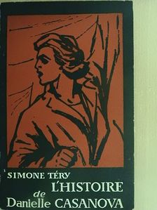 Simone Téry - L'histoire de Danielle Casanova [antikvár]