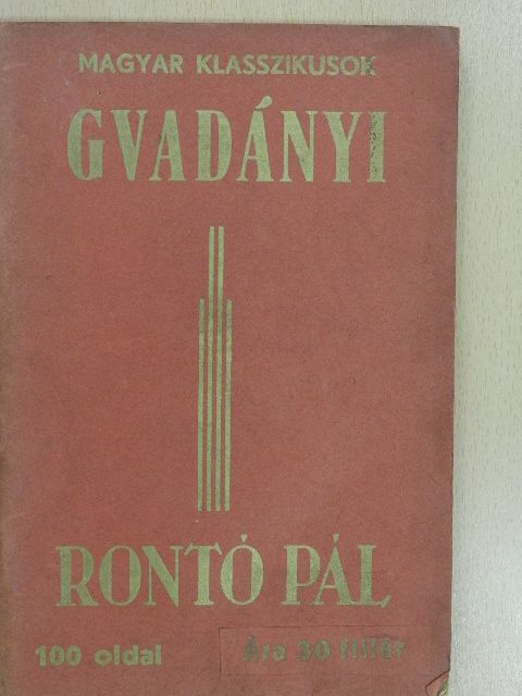 Gvadányi József - Rontó Pál [antikvár]