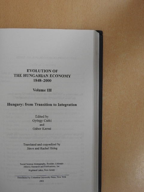 Evolution of the Hungarian Economy 1848-2000 III. [antikvár]