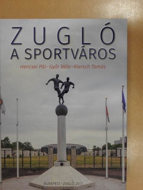 Zugló a sportváros [antikvár]