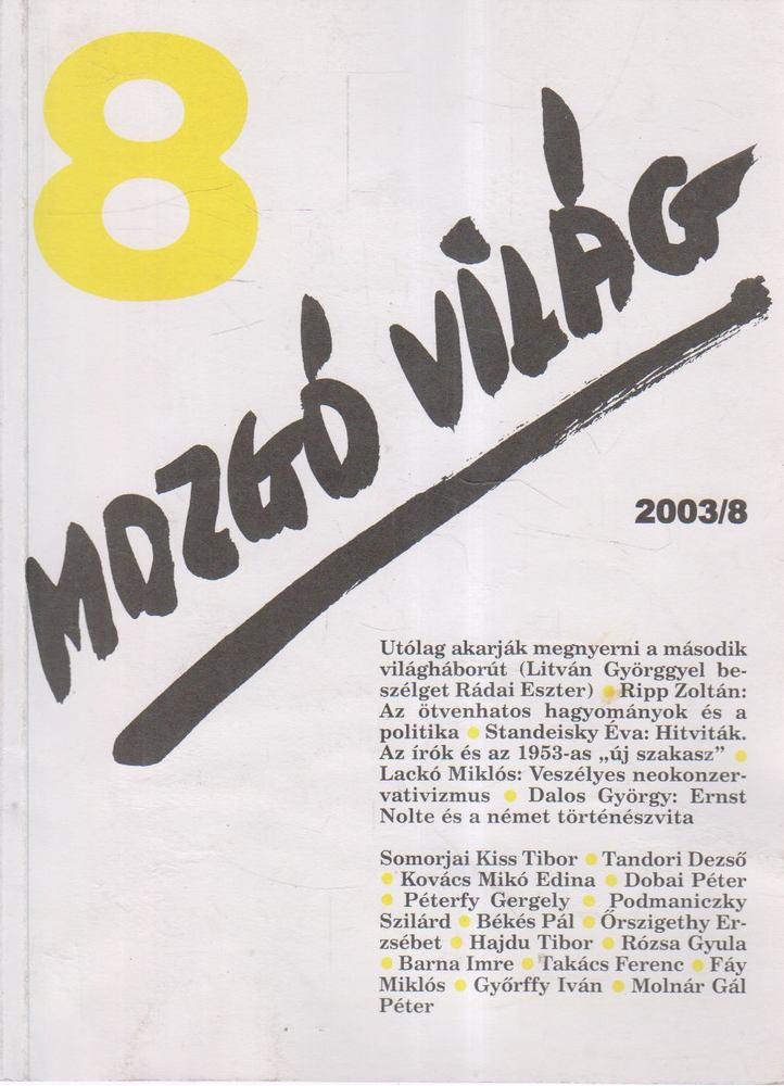P. Szűcs Julianna - Mozgó Világ 2003/8. [antikvár]