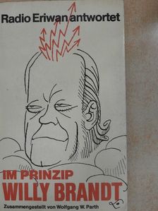 Im Prinzip Willy Brandt [antikvár]