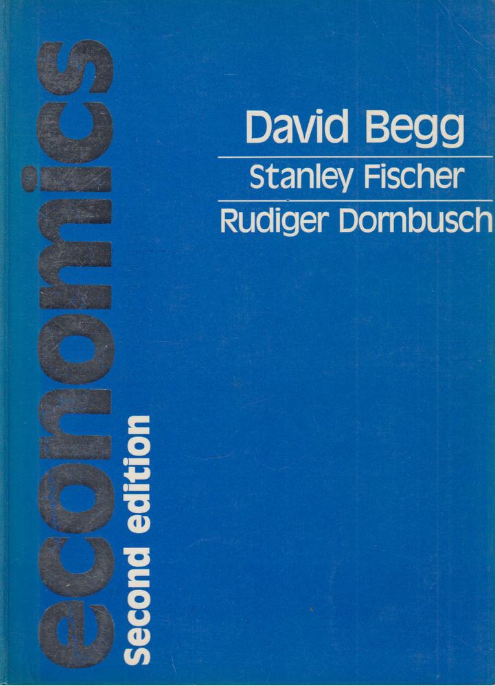 David Begg, Stanley Fischer, Rudiger Dornbusch - Economics [antikvár]