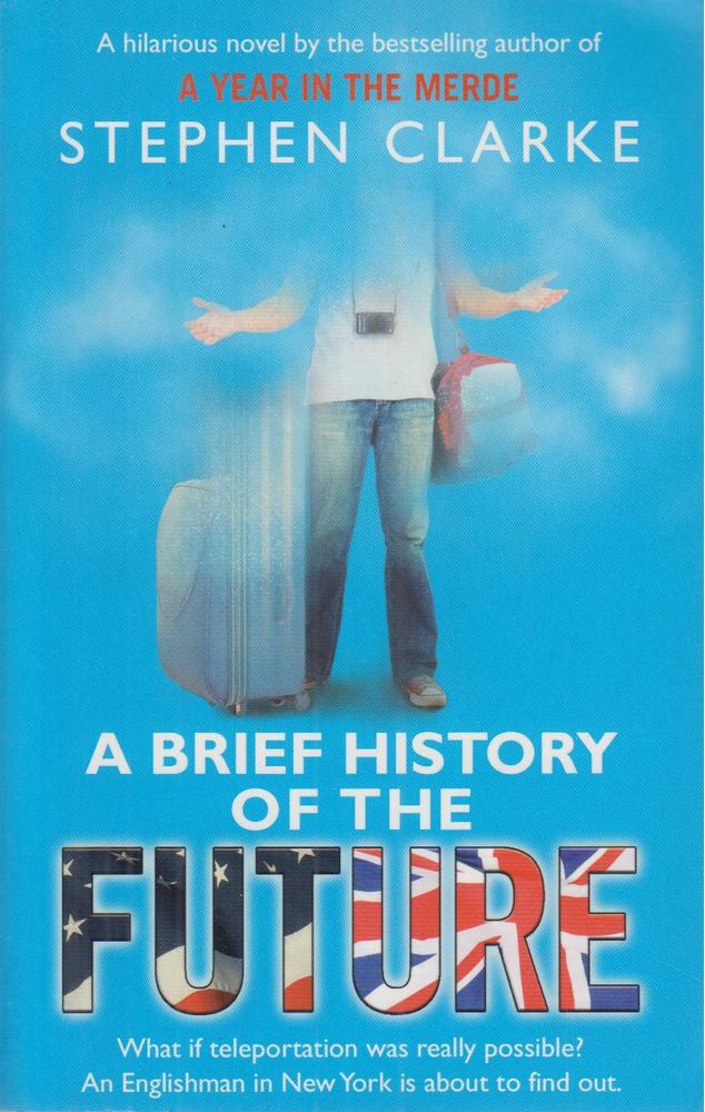 A Brief History of the Future [antikvár]